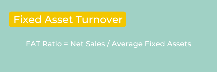 Formula fixed asset turnover