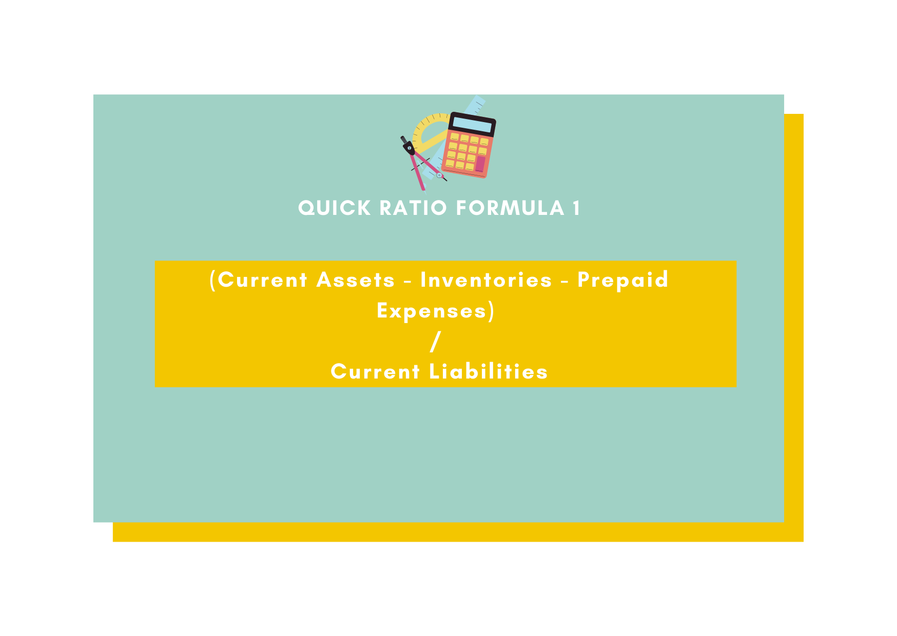 Quick Ratio Formula 1