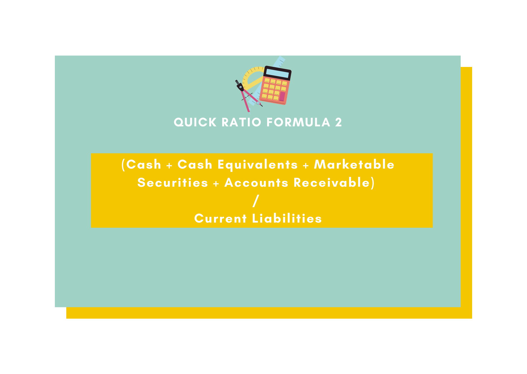 Quick Ratio Formula 2